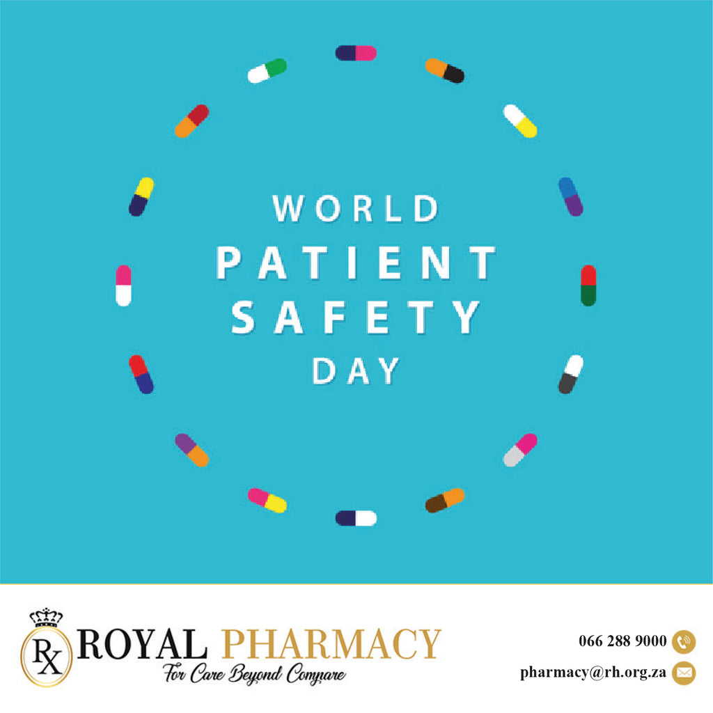 Royal Pharmacy Pietermaritzburg observes #worldpatientsafetyday