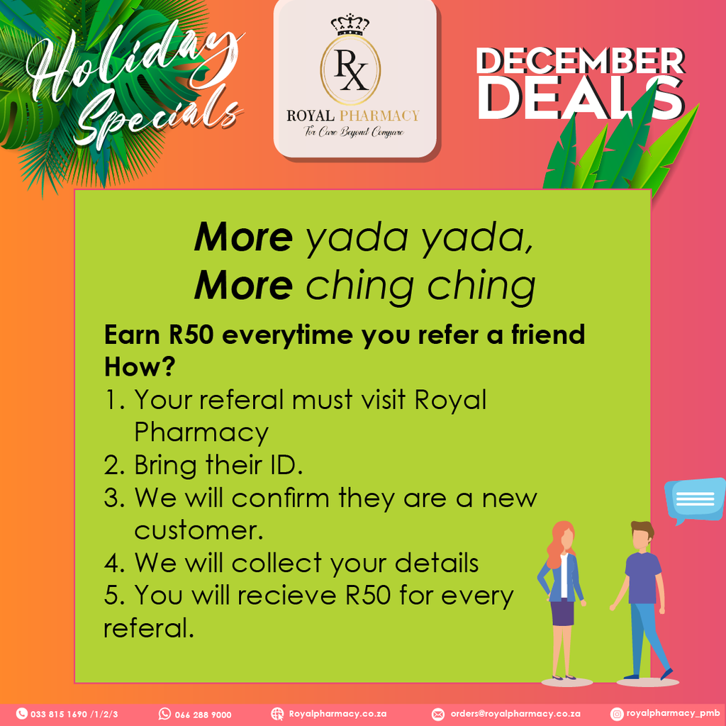 More yada yada, more ching ching! Earn R50 every time you refer a friend.