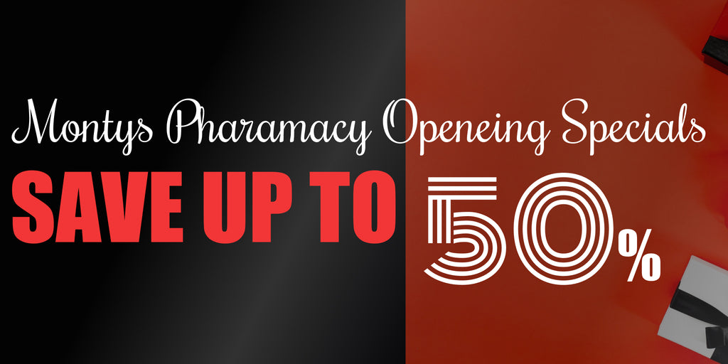 Montys Pharmacy opening specials 